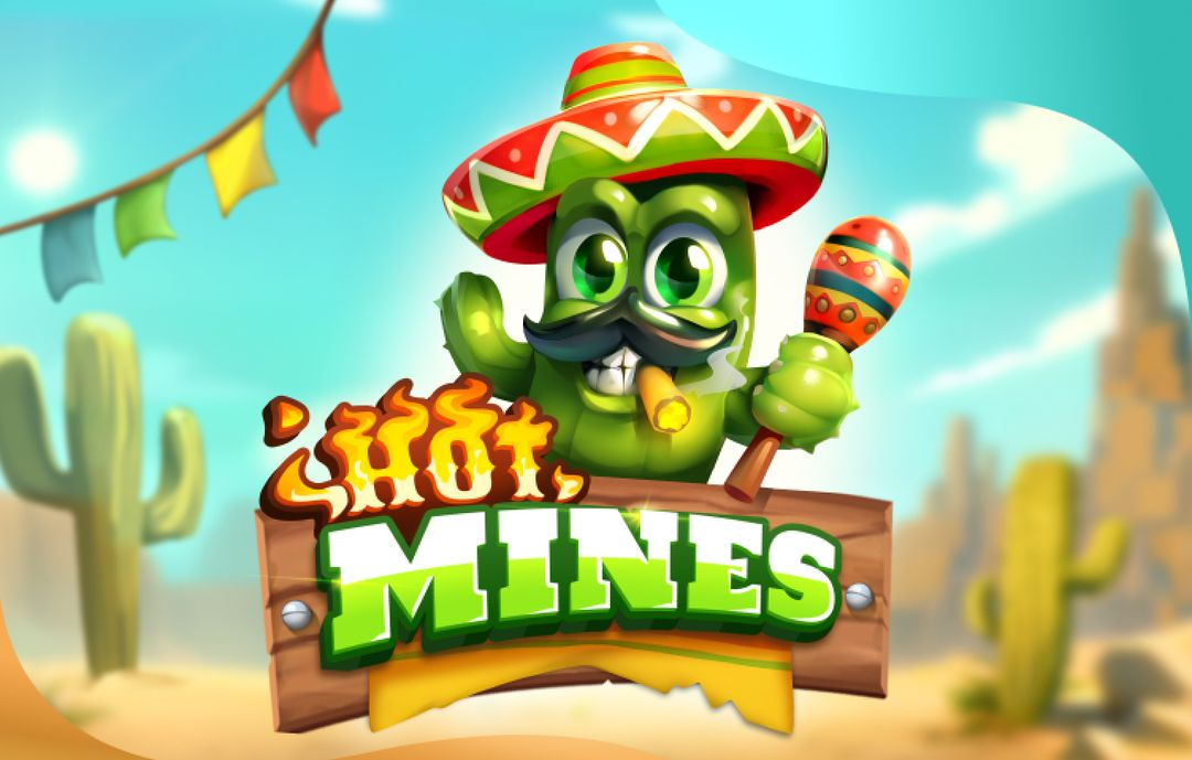 Hot Mines -